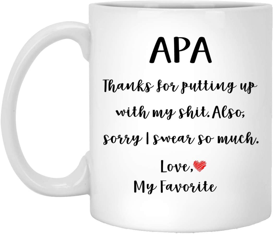 Apa Gifts From Daughter Son – Mothers Day Gifts For Apa Birthday Gifts – Funny Apa Coffee Mug Christmas Gift Ideas For Apa – White – 11Oz