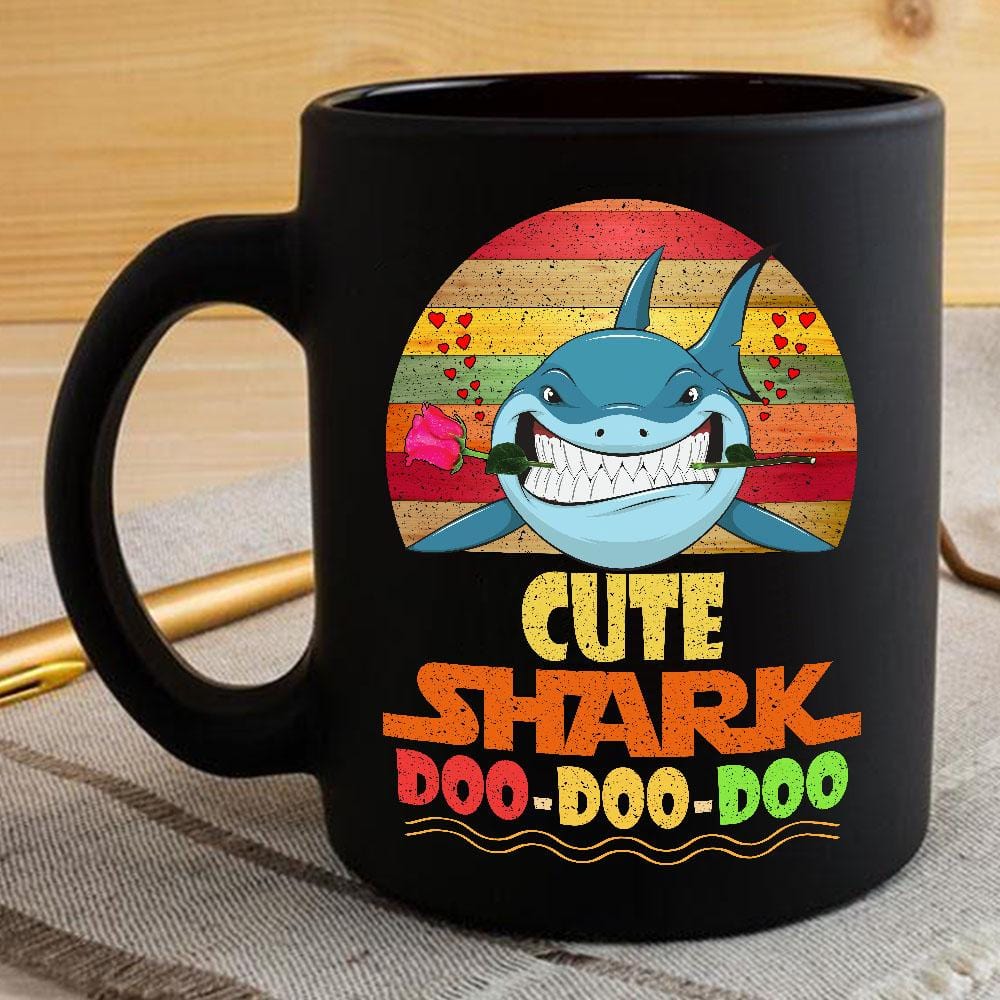 Vintage Cute Shark Doo Doo Doo Coffee Mug Retro Shark And Rose Womens Custom Father’s Day Mother’s Day Gift Idea BPS201