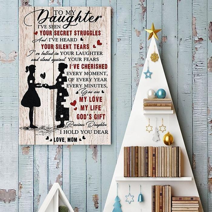 Mom To Daughter My Love, My Life, Gods Gift Canvas And Poster