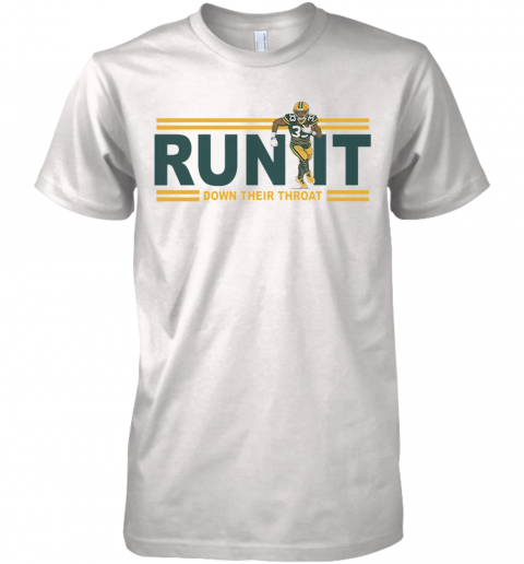 Run It Down Their Throat Aaron Jones Green Bay Packers Premium Men’S T-Shirt