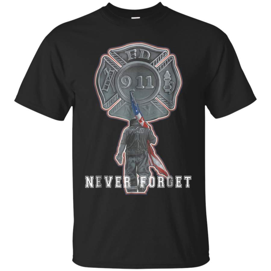 AGR 911 Firefighter Never Forget Shirt