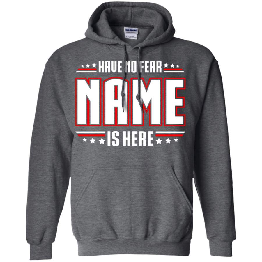 AGR Personalize – Have No Fear Someone Is Here Father ‘s Day Proud Dad Hoodie