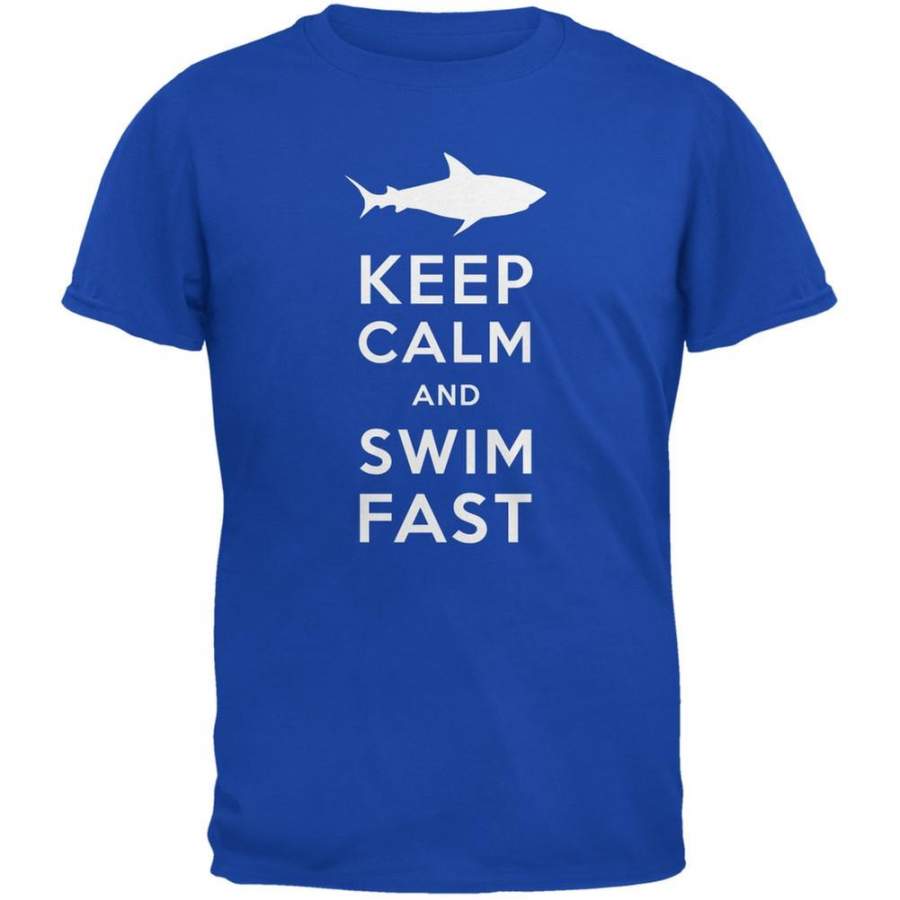 Shark Keep Calm and Swim Fast Royal Adult T-Shirt