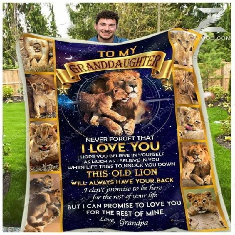 to my granddaughter never forget i love you hope you believe in yourself as much as i believe you lion quilt blanket