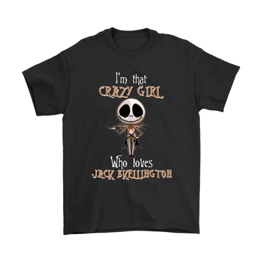 I’m A Crazy Girl Who Love Jack Skellington Shirts
