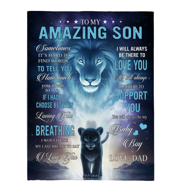 To My Amazing Son I Be There To Love Support You Baby Boy Dad Lion Gift Cozy Gift Fleece Blanket, Sherpa Blanket, Custom Blankets, Picnic Blanket, 3d Print Blanket, Blanket Sofa Bed