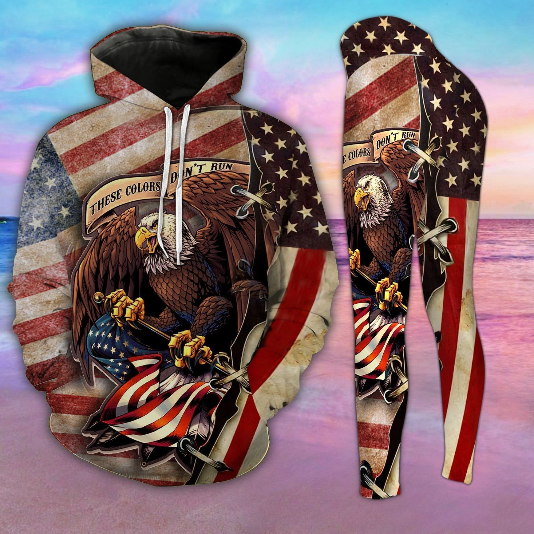 Patriotism Eagle These Colors Don’T Run  Hoodie – Legging 3D