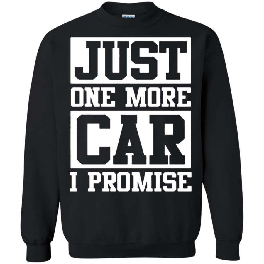 AGR CAR – Just One More Car I Promise Sweatshirt