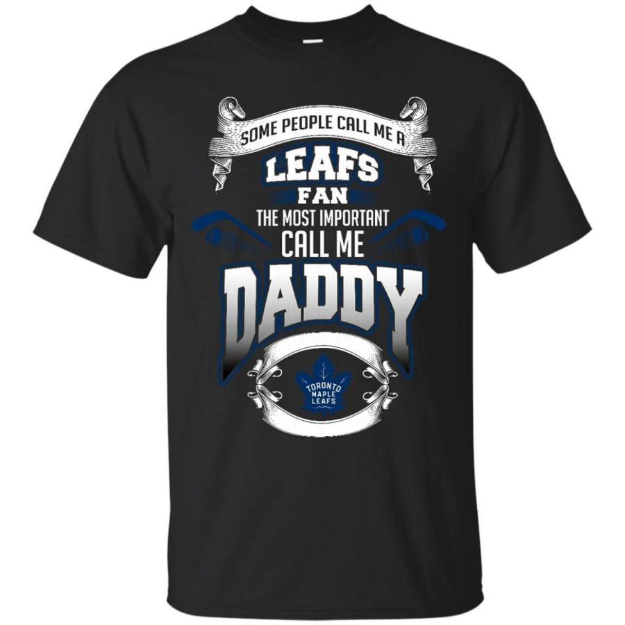 AGR Father s Day Toronto Maple Leafs T shirts Call Me Leafs Fan Call Me Daddy Hoodies Sweatshirts