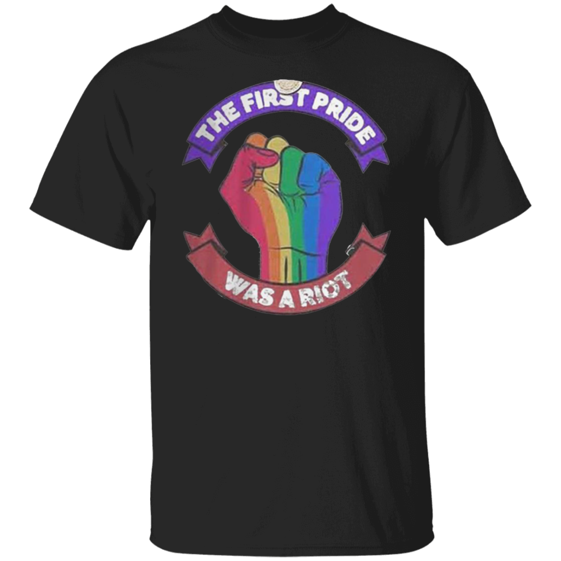 The First Pride Was A Riot Shirt Gay Pride Fist Lgbtq Shirts Gay Pride Ts Teenidi Store