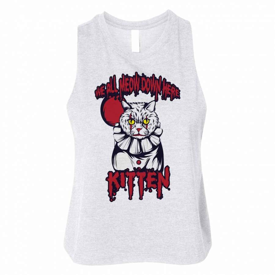 Kitten We All Meow Down Here Halloween Horror Movie Woman Crop Tanktop