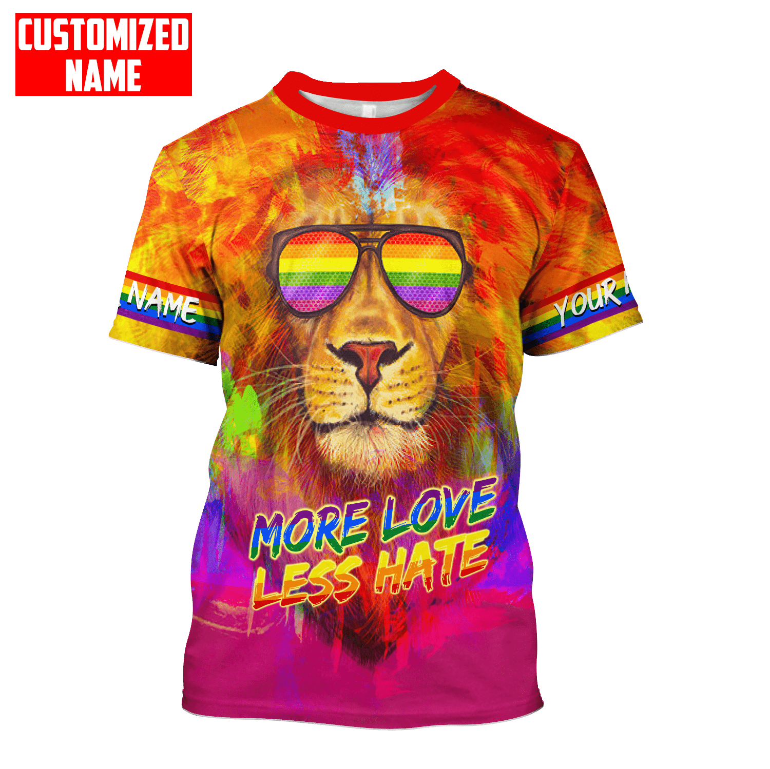 Tmarc Tee Personalized Lgbt Lion More Love Less Hate Pride 2022 3D Printed Unisex Shirts