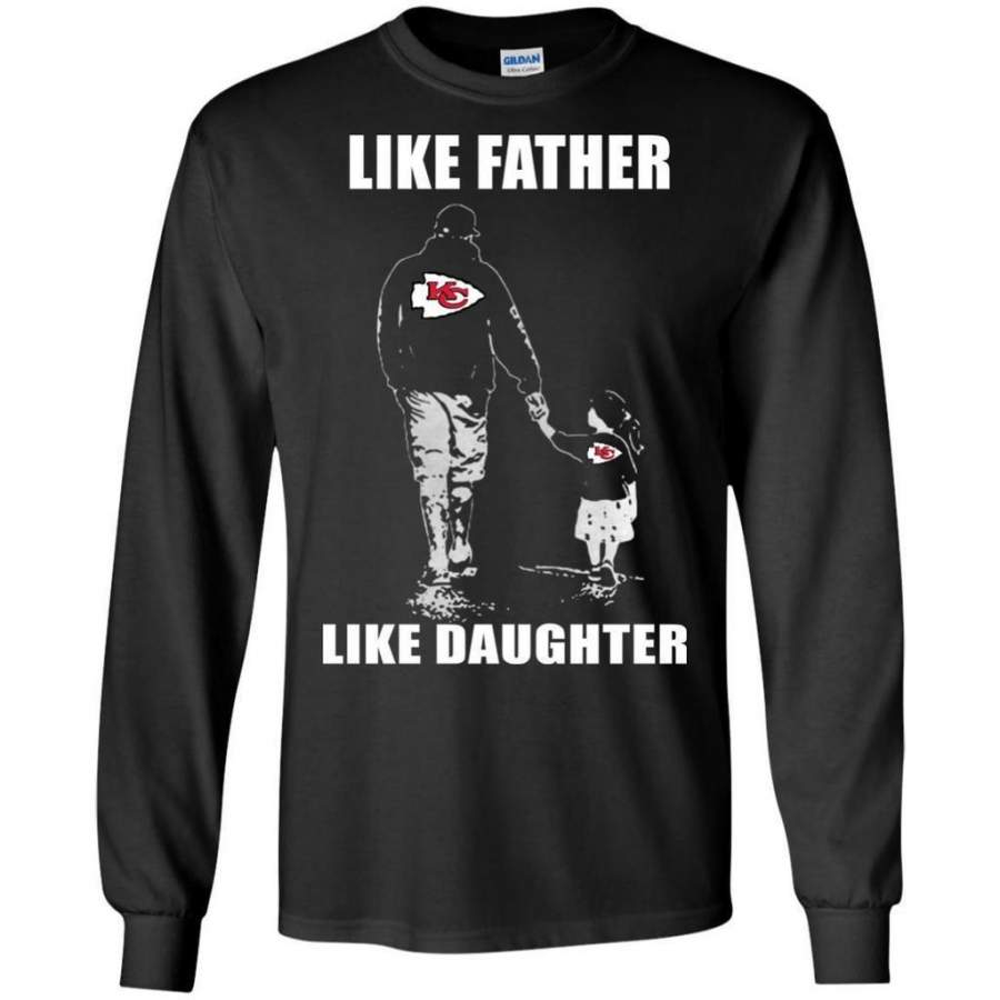 Incredible Like Father Like Daughter – Kansas City Chiefs – Father’s Day Shirt