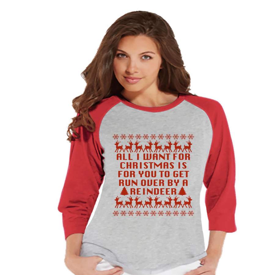 Women’s Christmas Shirt – Funny Ugly Christmas Sweater – Ugly Sweater Party – Adult Humor Shirt – Red Raglan Tee – Christmas Gift Idea