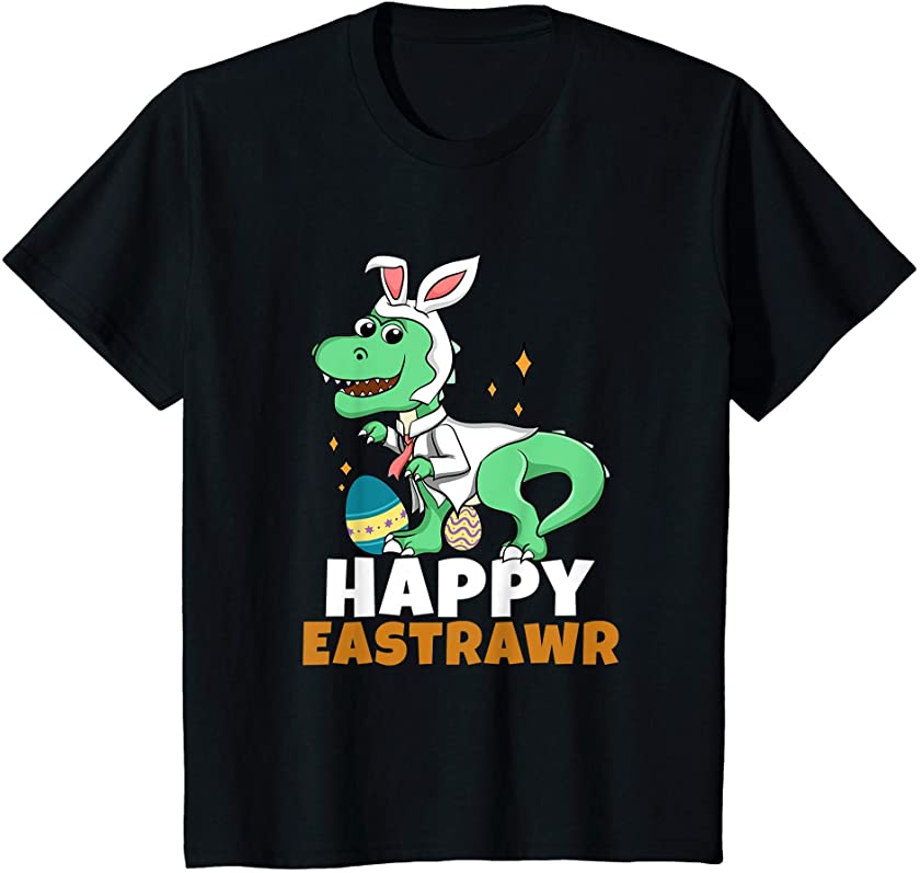 Kids Happy Eastrawr Dinosaur T Rex Easter Bunny Egg Toddler Boy T-Shirt