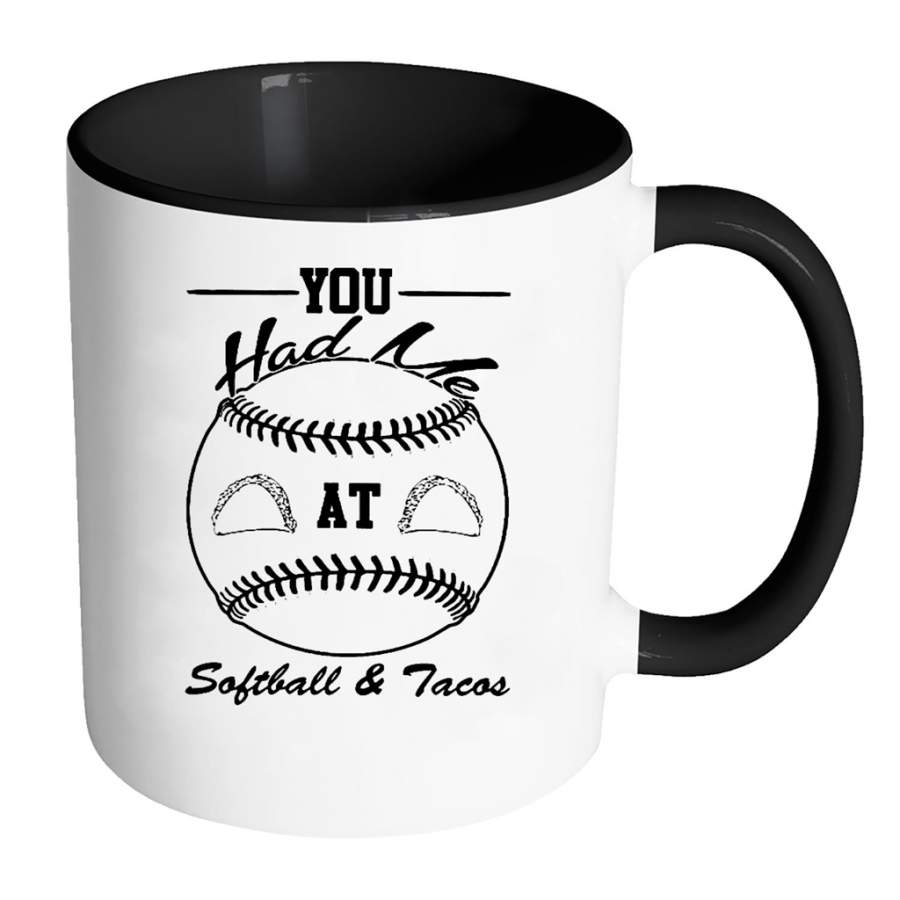 You Had Me At Softball and Tacos – Full-Wrap Coffee Colors Accent Mug