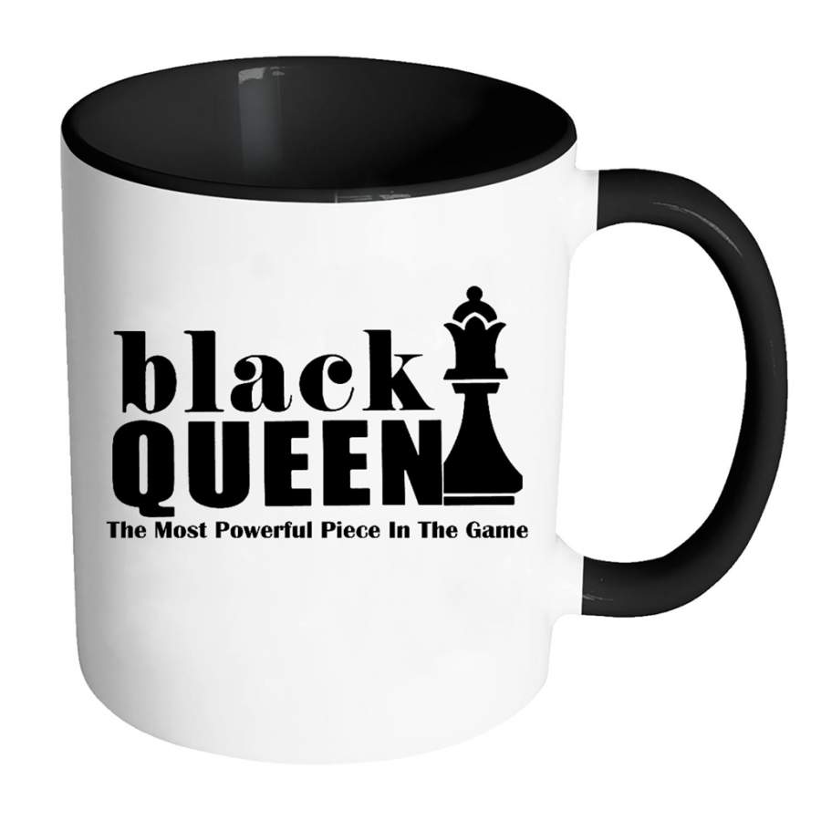 Black Queen The Most Powerful Piece In The Game (w) – Full-Wrap Coffee Colors Accent Mug