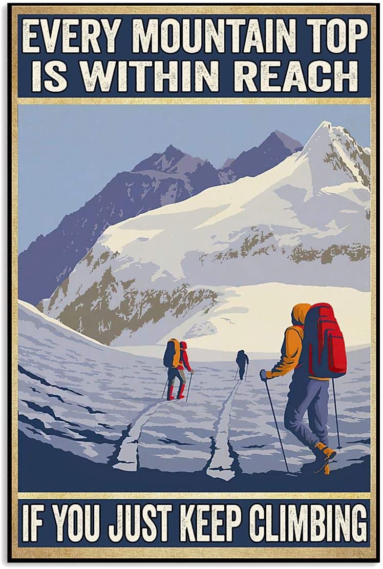 Vintage Every Moutain Top Is Within Reach Keep Climbing Poster Art Print      Home Decor Gift For Men Women Family Friend On Birthday Xmas