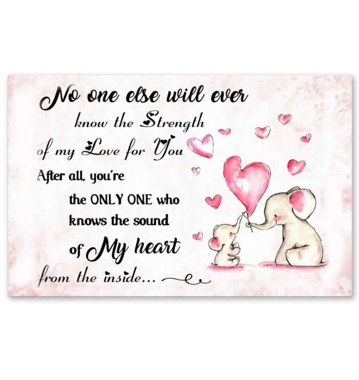 Elephant You Are Only One Who Knows Sound Of My Heart From Inside Poster Poster Canvas Poster Canvas