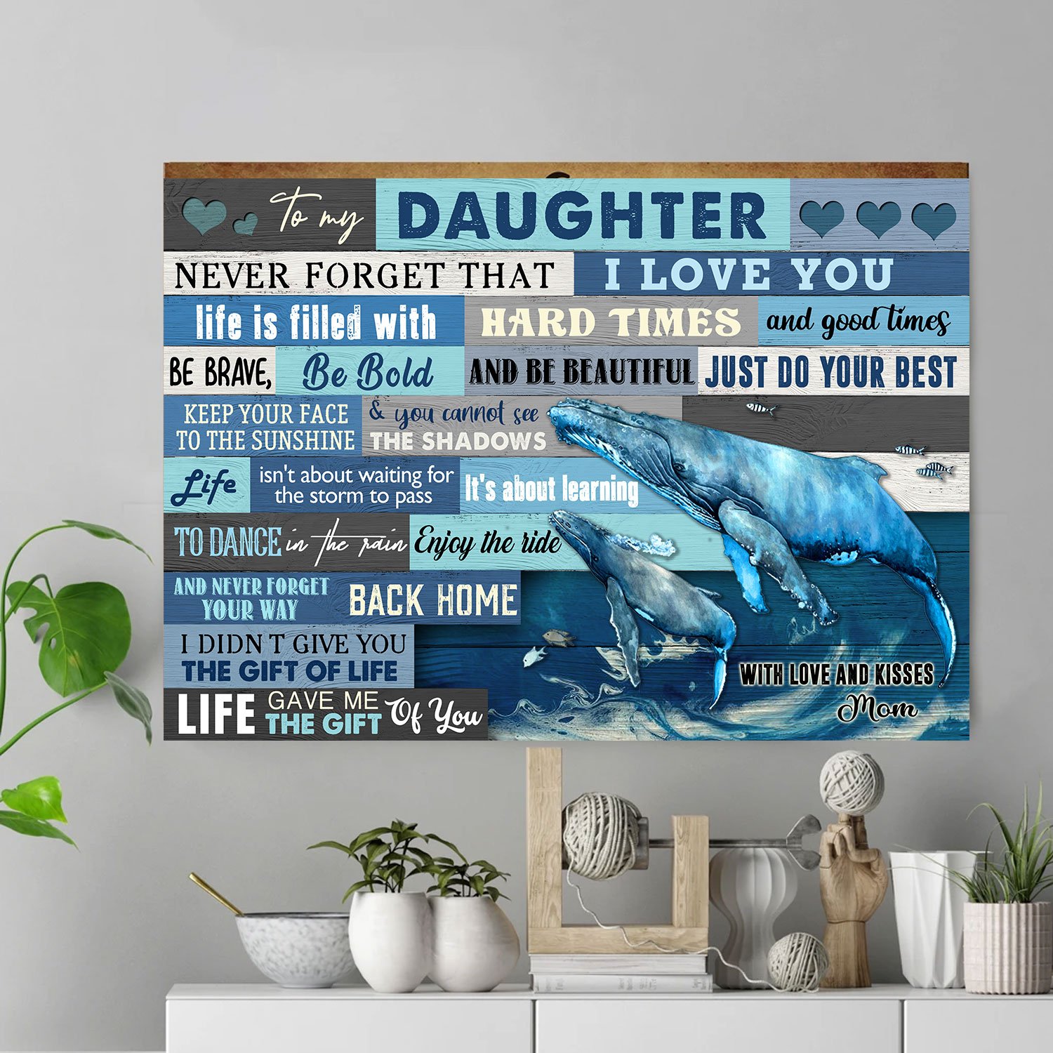 Best Daughter Gifts – Whale – Enjoy The Ride And Never Forget Your Way Back Home Poster