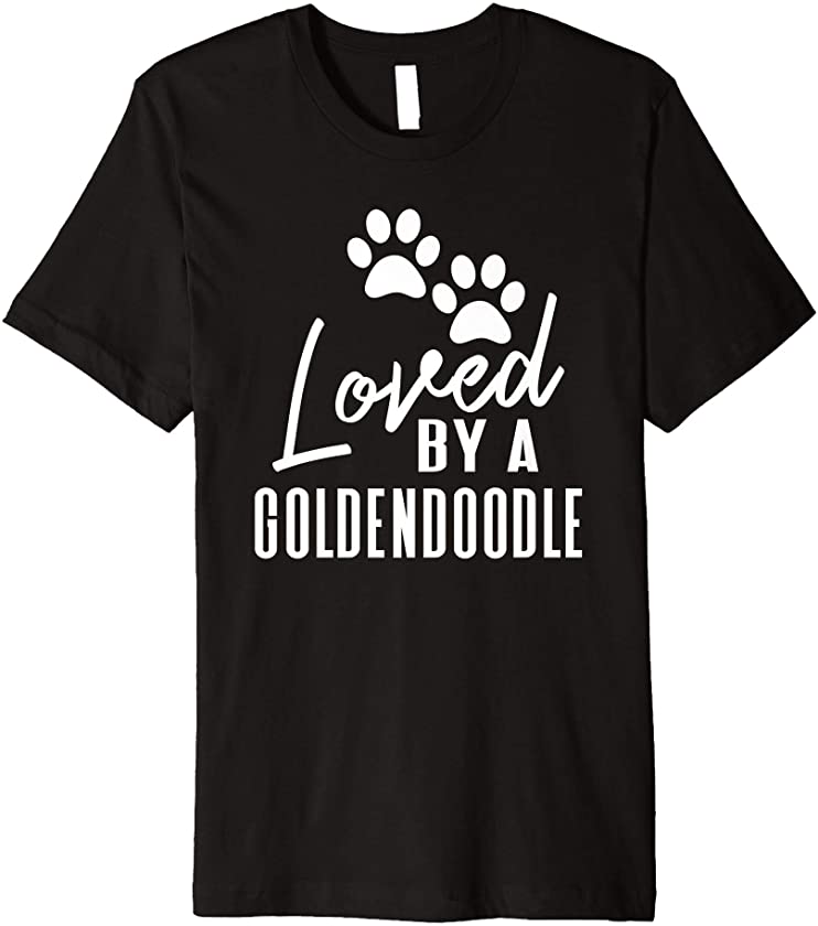 Loved By A Goldendoodle Gift for Puppy Dog Mom or Dad Premium T-Shirt