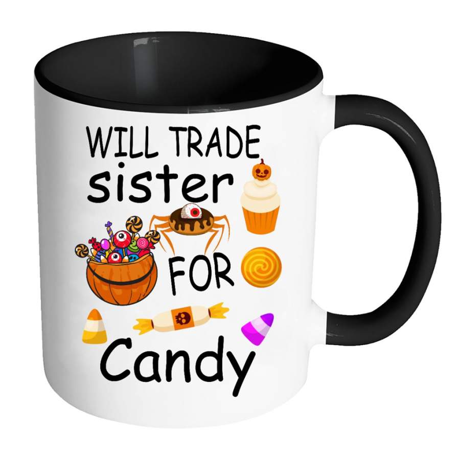 Will Trade Sister For Candy w – Full-Wrap Coffee Colors Accent Mug