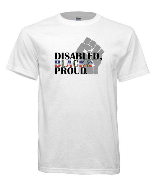 Disabled Black And Proud Cool T-Shirt