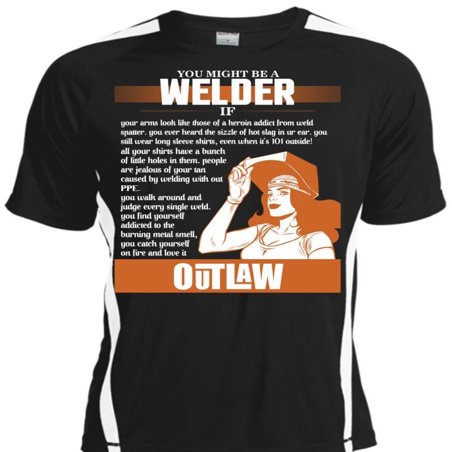 You Might Be A Welder T Shirt, I Love Welding T Shirt, Cool Shirt