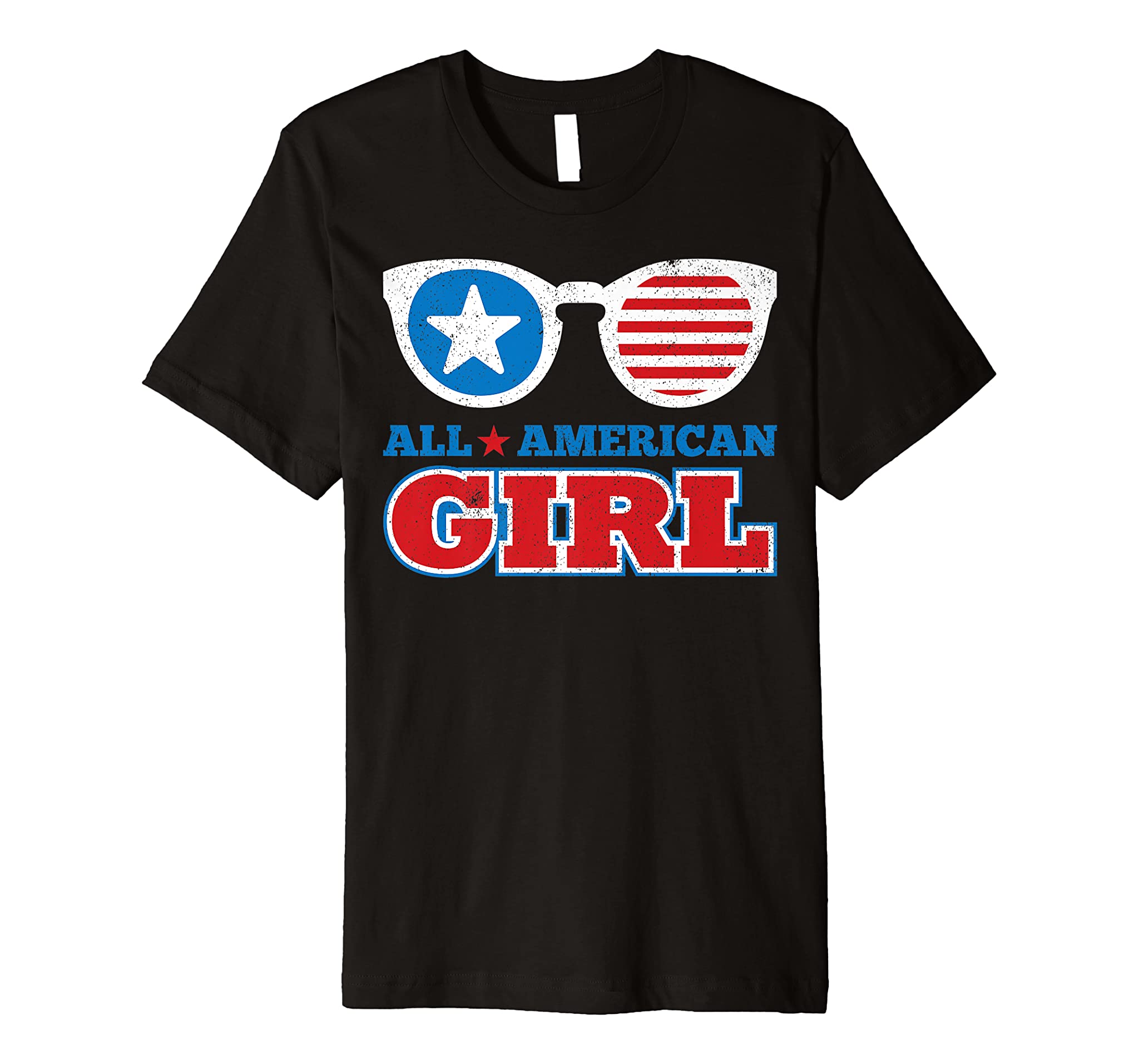 All American Girl Funny 4th Of July Independence Day Gift Premium T-Shirt