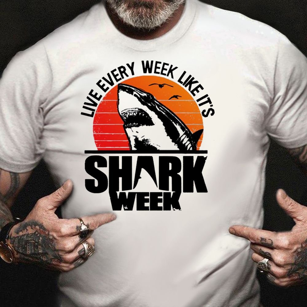 Shark Week 2021 Shirts Live Every Week Like It’S Shark Week T-Shirt For Women