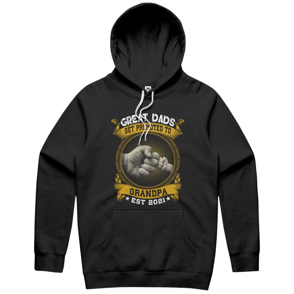 Great Dads Get Promoted To Grandpa Est 2021 Hoodie