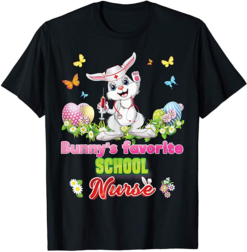 Bunny’s Favorite School Nurse Bunny Cute Easter Eggs Hunt Nu T-Shirt