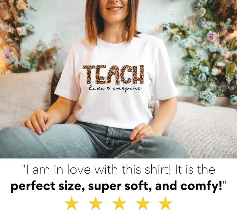 Teach Love Inspire Shirt For Teacher – Teacher Tshirt For Women – Leopard Teach T Shirt For Teacher – Teacher Appreciation Gift From Student