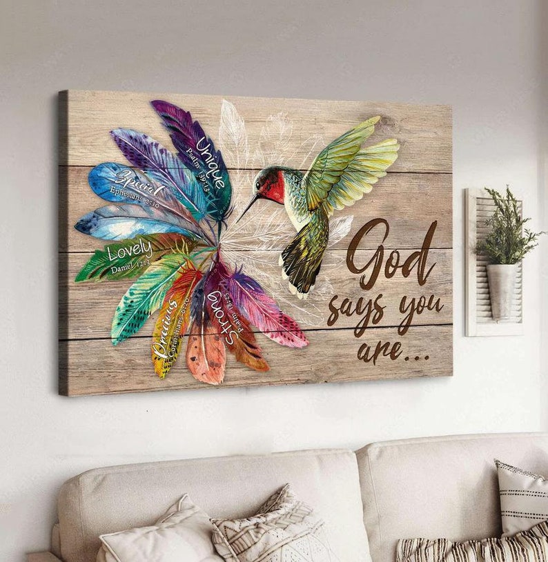 Hummingbird Lover Canvas/Poster, Colorful Feathers Art, God Says You Are Unique Wall Decor- Jesus Landscape Canvas, Mother’S Day Gifts