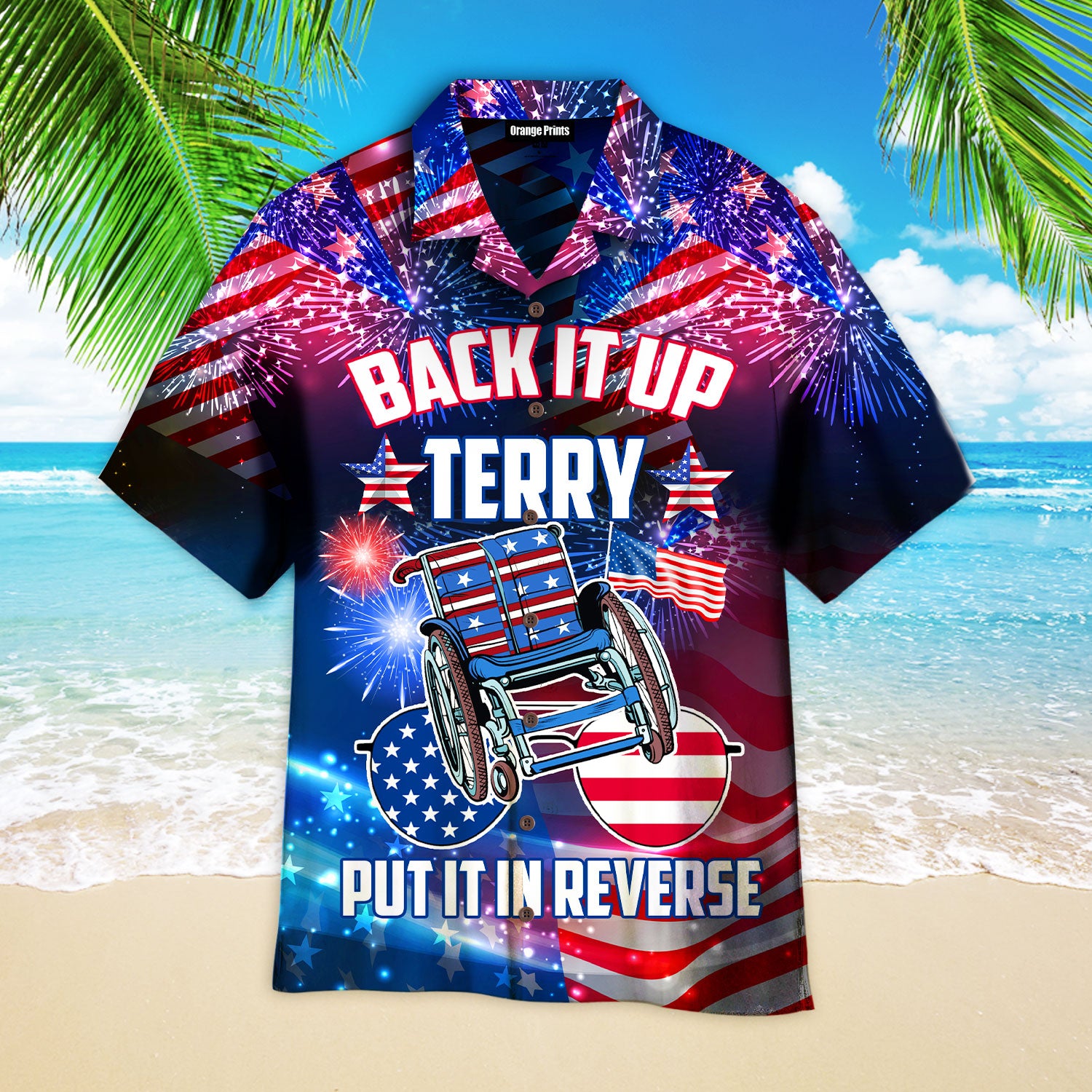 4Th Of July Back It Terry Put It In Reverse Hawaiian Shirt  | For Men & Women |  Wt2150