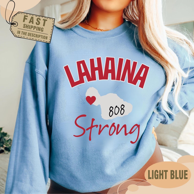 Maui Strong Sweatshirt, Support For Hawaii Fire Victims, Maui Sweatshirt, Maui Wildfire Relief, All Profits Will Be Donated, Hawaii Crewneck Sws1991