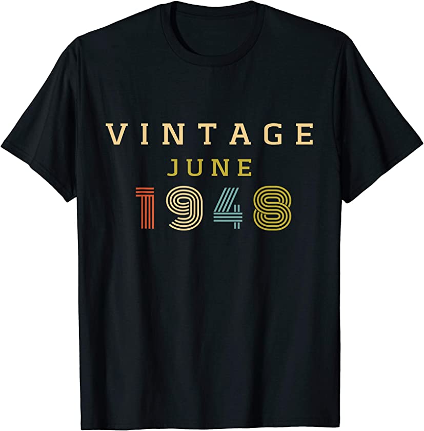 72 Year Old Birthday Gift Vintage 1948 June T-Shirt