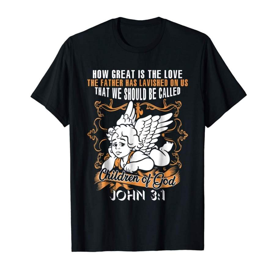 The Father Has Lavished On Us T Shirt, My Father Short Sleeve T-Shirt