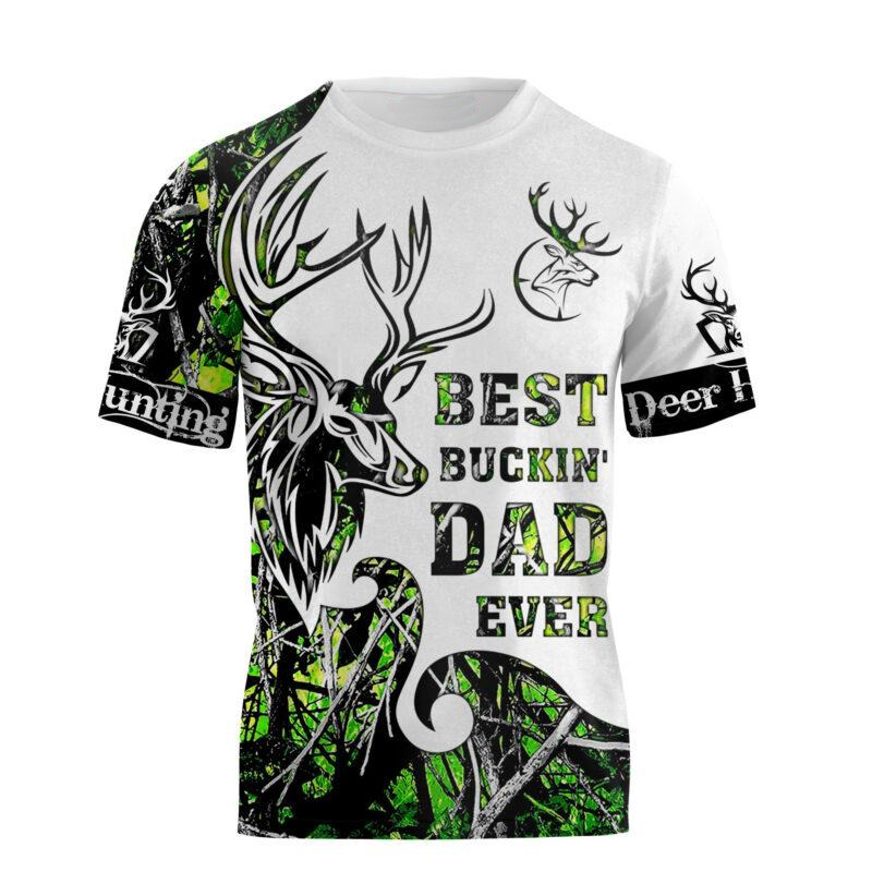 Best Buckin’ Dad Ever Deer Hunting 3D All Over Printed Shirts Sweater Hoodie Tanktop For Dad