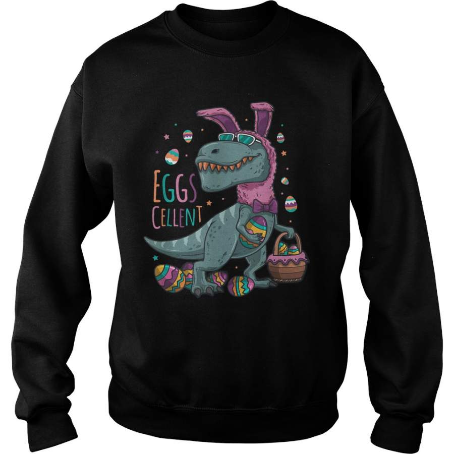 T Rex Easter Bunny Egg Cellent Dinosaur Sweatshirt