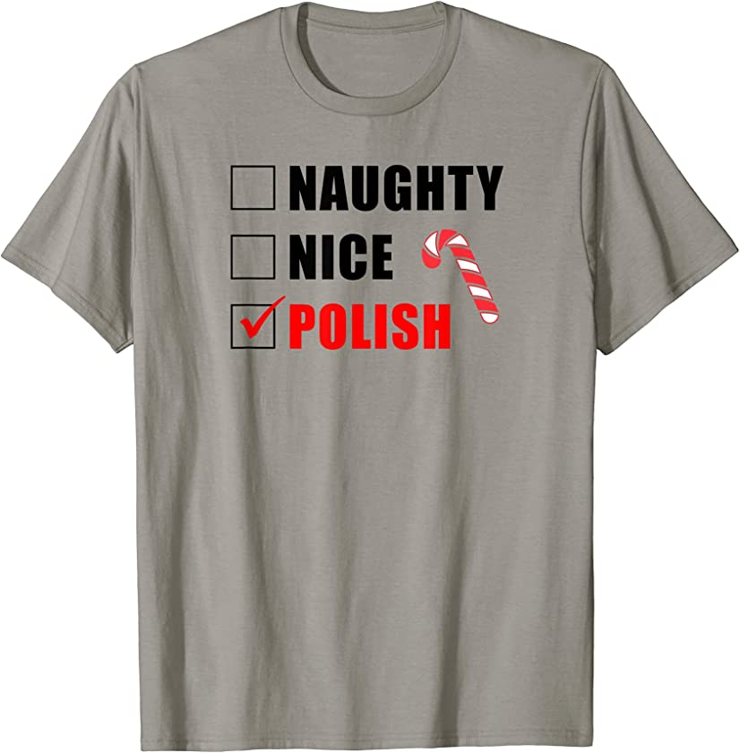 Naughty Nice Polish Candy Cane Christmas Santa List T-Shirt