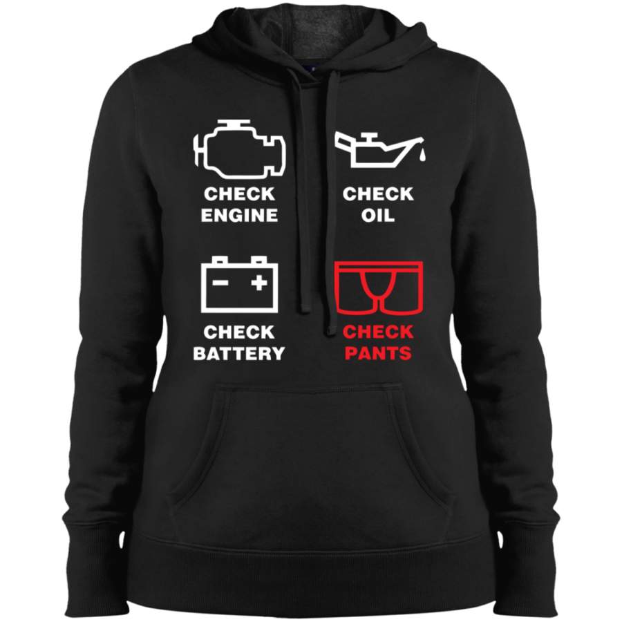 AGR Check Engine, Check Oil, Check Battery, Check Pants Ladies’ Pullover Hooded Sweatshirt