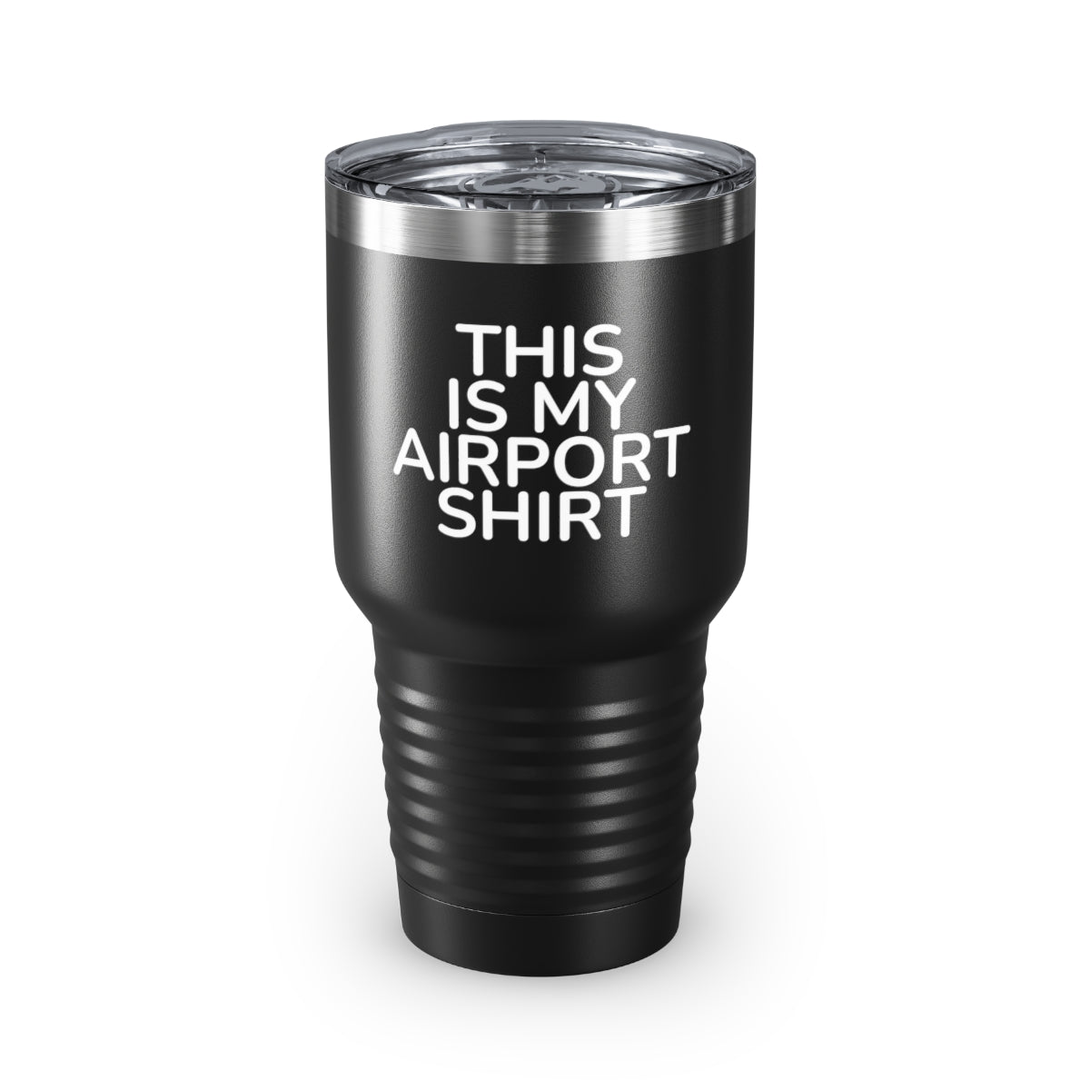 30Oz Tumbler Stainless Steel Colors  Funny Saying This Is My Airport Travelers Women Men Costume Hilarious Touring Vacations Sarcasm Sayings Gag