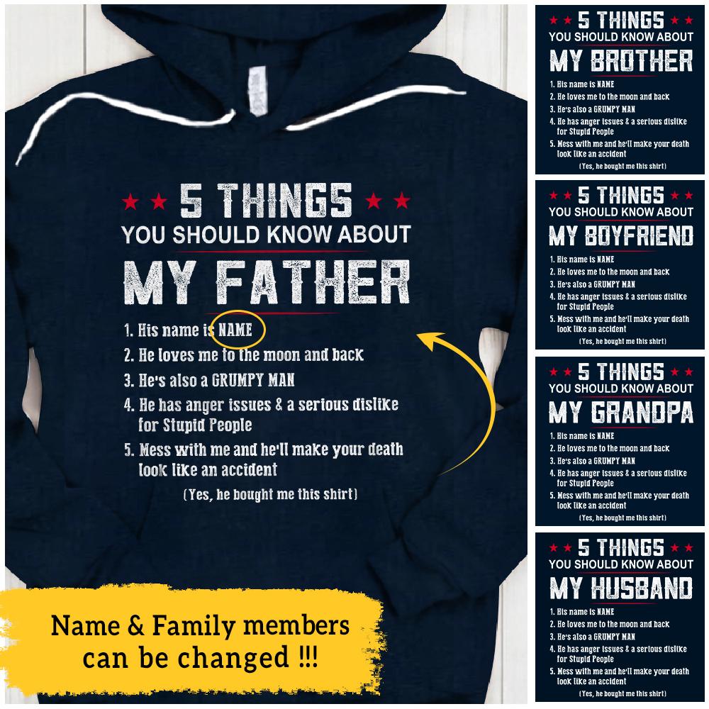 5 Things You Should Know About My Father Shirt Funny Father Shirt Gifts Customized Father Name And Family Member Shirt