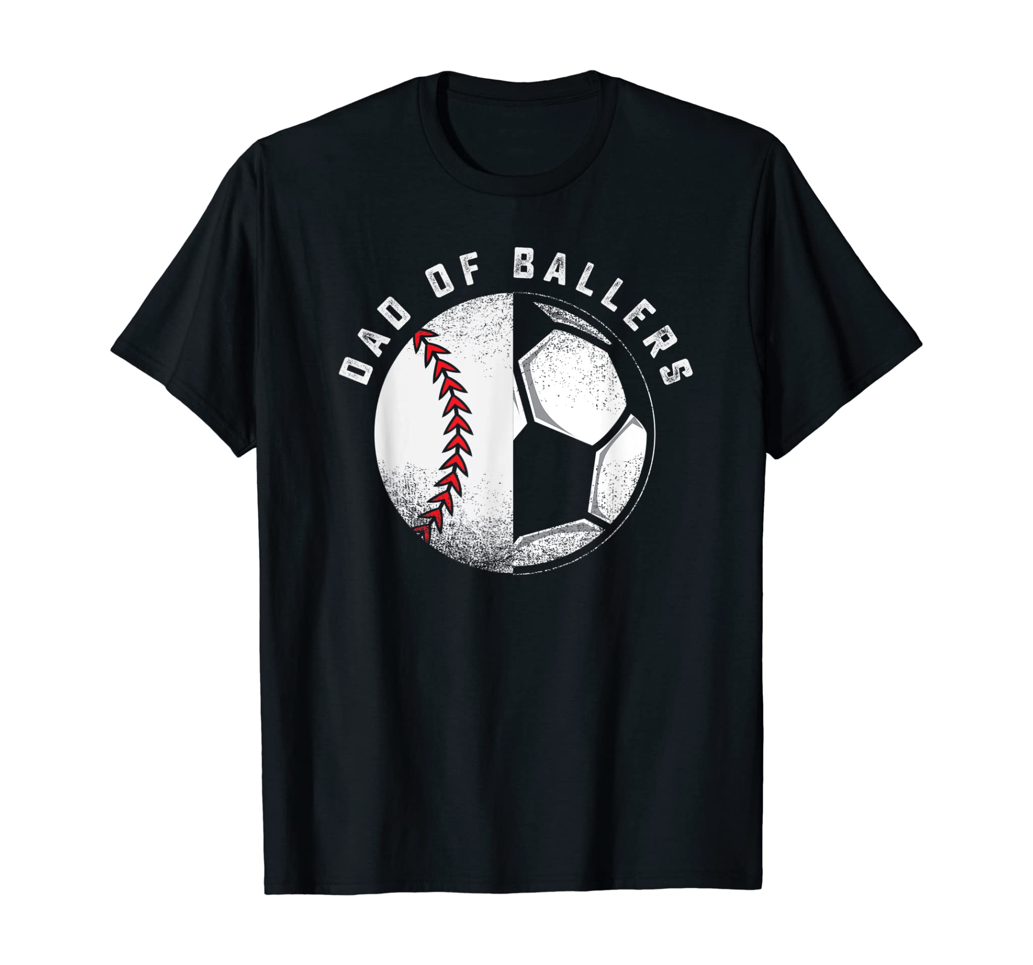 Dad of Ballers Father Son Soccer Baseball Player Coach Gift T-Shirt