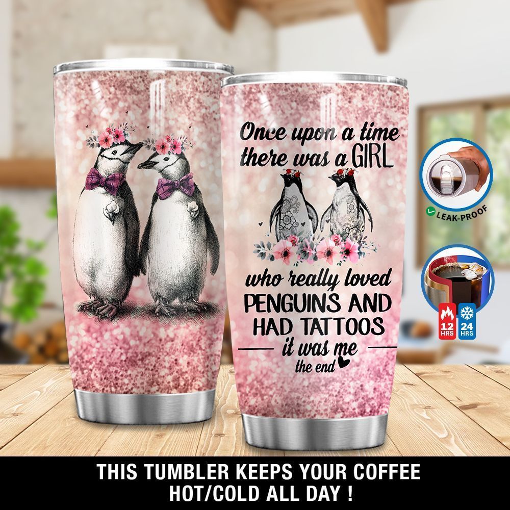 Personalized Penguin One Upon A Time There Was A Girl  Stainless Steel Tumbler Travel Customize Name, Text, Number, Image