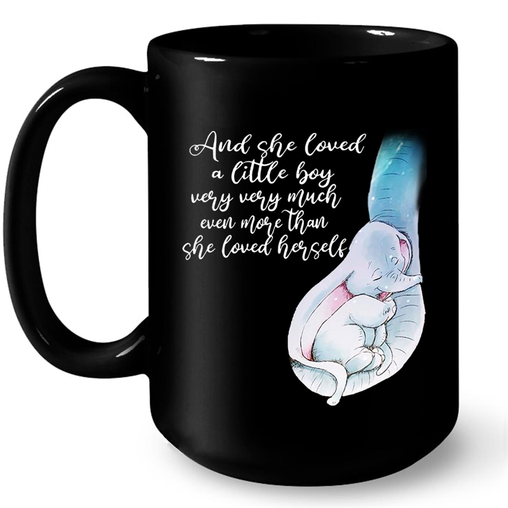 And She Loved A Little Boy Very Very Much Even More Than She Loved Herself Elephant Design Mothers Day Gift Ideas For Mom And Women W Mug – Coffee Black Mug