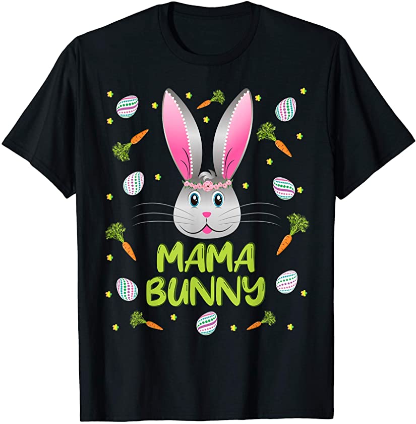 Mama Bunny Easter Rabbit Family Matching Party T-Shirt