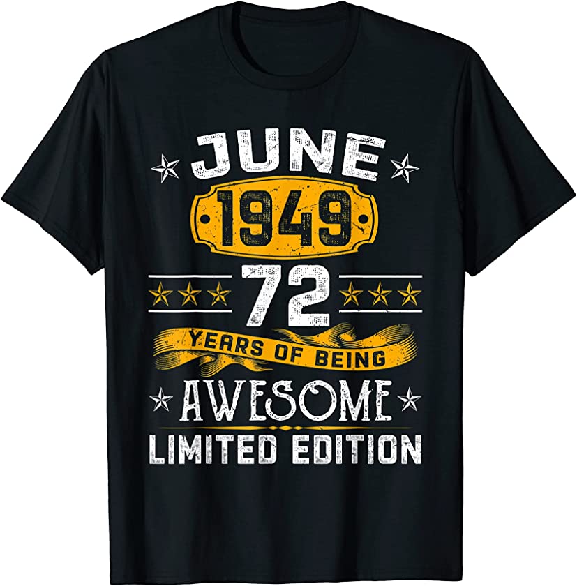 Vintage June 1949 72nd Birthday Decorations 72 Years Old T-Shirt