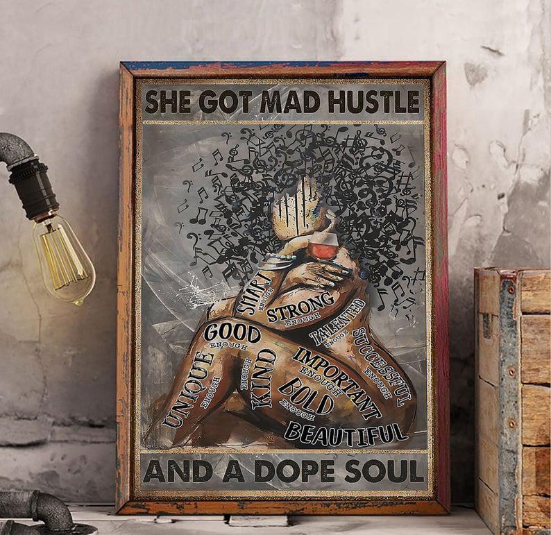 Black Woman She Got Mad Hustle And A Dope Soul Poster,  Black Queen Canvas Print